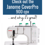Looking for a coverstitch machine? Check out the Janome CoverPro 900 cpx ... and why it's great! Picture of Janome CoverPro 900cpx follows