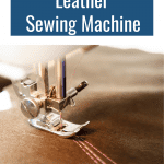 The Best Leather Sewing Machine. Picture of sewing machine sewing leather follows.