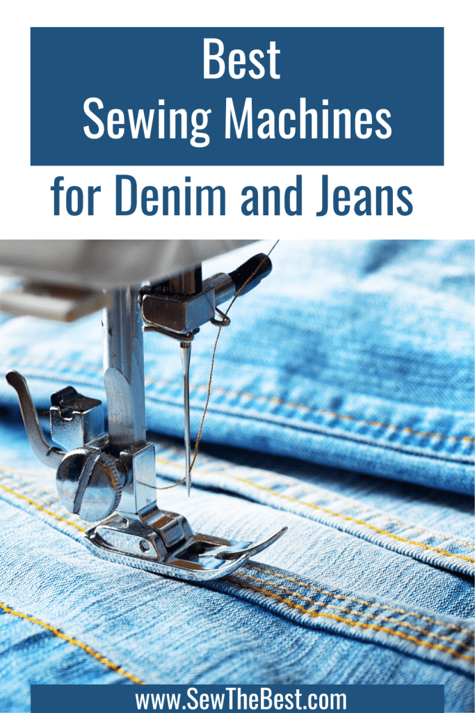 Best Sewing Machines for Denim and Jeans. Picture of sewing machine sewing jeans follows.