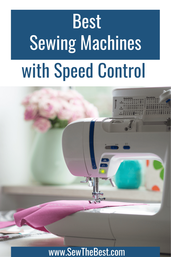 Best Sewing Machines with Speed Control. Picture of a sewing machine with speed control slider follows.