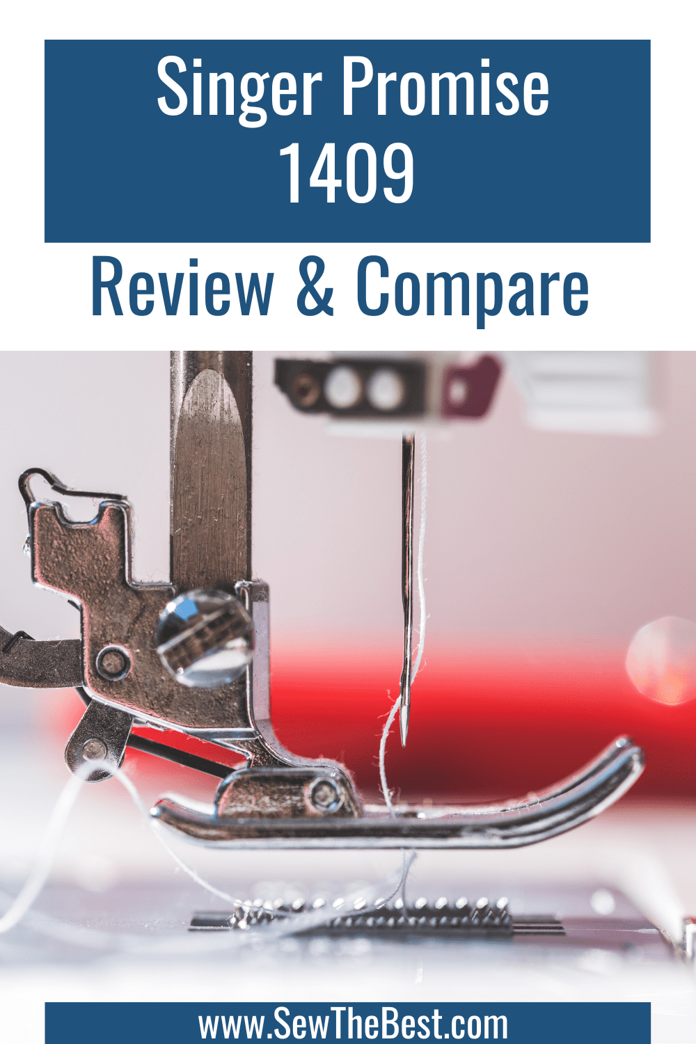 Singer Promise 1409 Review & Compare. Picture of sewing machine foot follows.