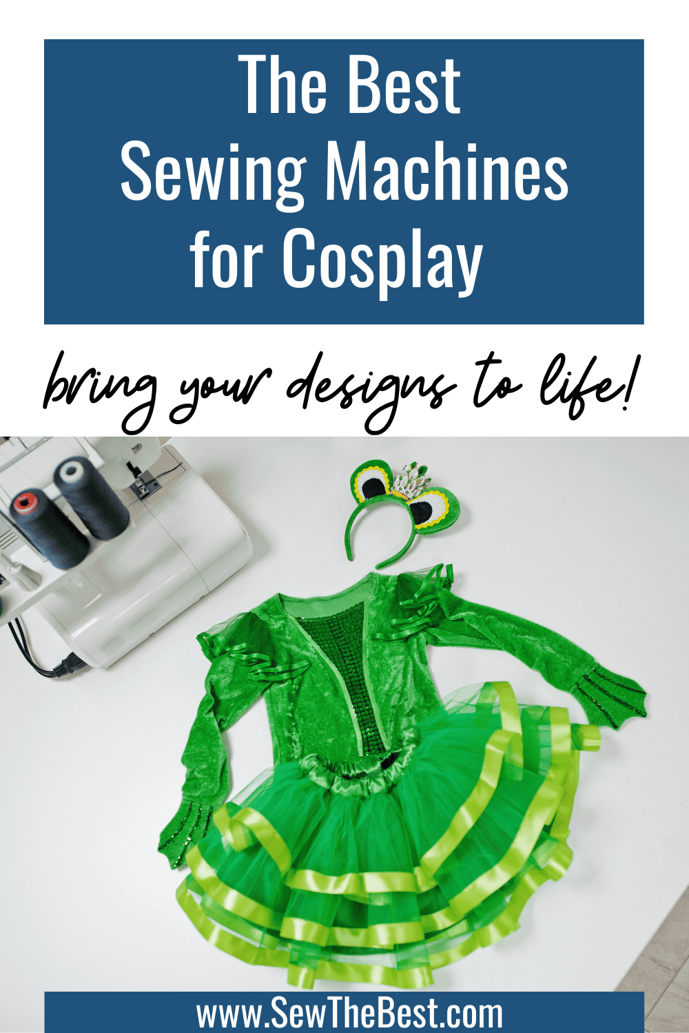 The Best Sewing Machines for Cosplay bring your designs to life! Picture of a serger machine and a green frog dress costume follow.