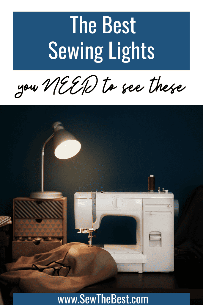 The Best Sewing Lights. you NEED to see these. Picture of a sewing area with a lamp and sewing machine follows.