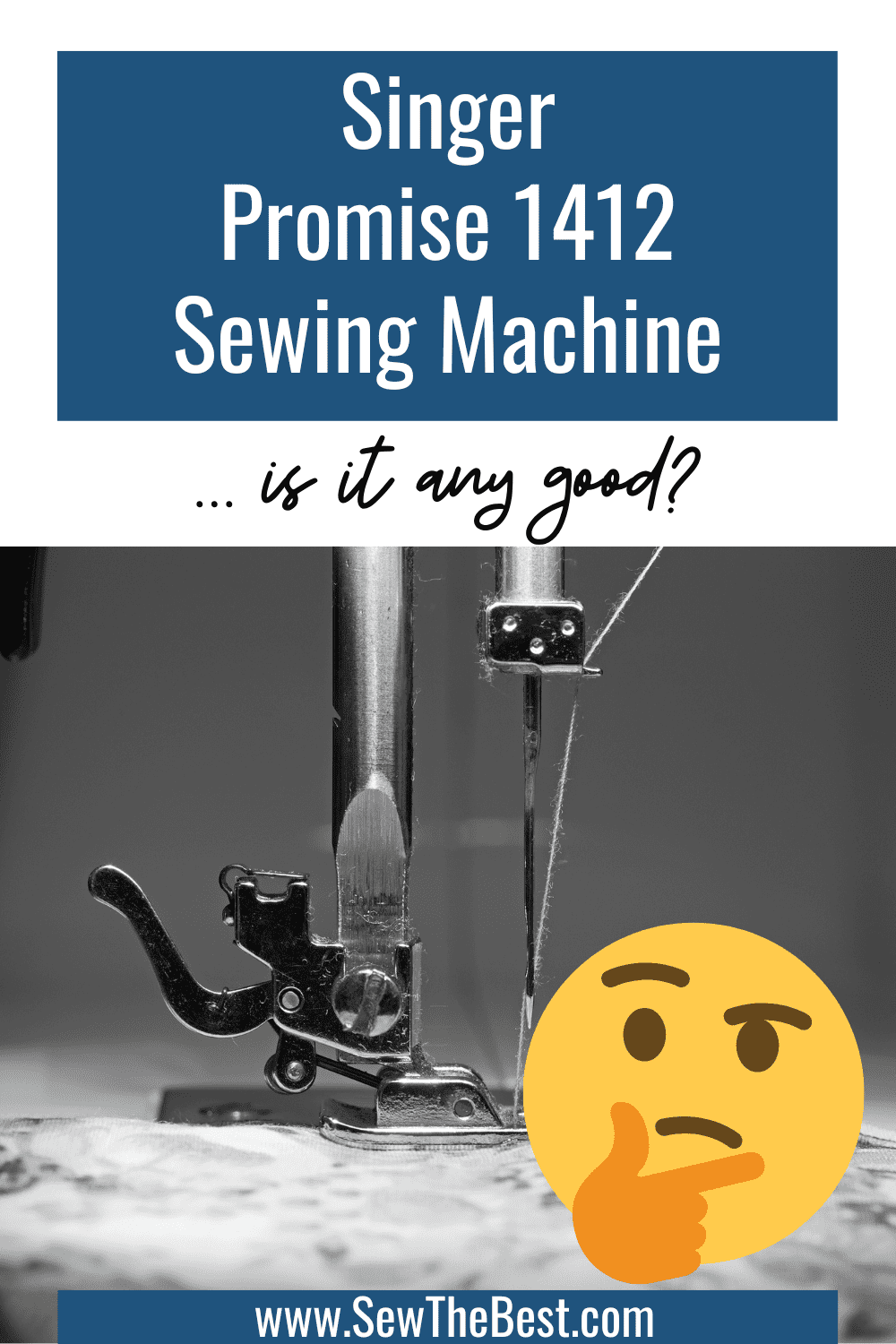Singer Promise 1412 Sewing Machine ... is it any good? Picture of sewing head and thinking face emoji follows.