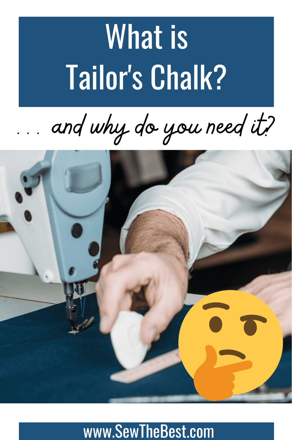 What is Tailor's Chalk? ... and why do you need it? Picture of a person using white tailor's chalk to mark fabric follows.