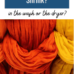 Does Viscose Shrink? In the wash or dryer? Picture of orange and yellow fabric follows