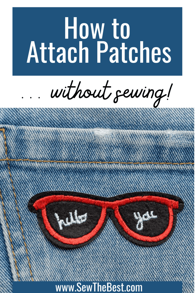 How to Attach Patches ... without Sewing! Picture of a jeans pocket with a embroidered patch attach follows. Patch is of red sun glasses with the words "hello you" on the lenses.